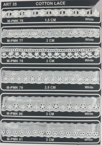 Памучни дантели – арт. 35: M-PMK 76, M-PMK 77, M-PMK 78, M-PMK 79, M-PMK 80, M-PMK 81
